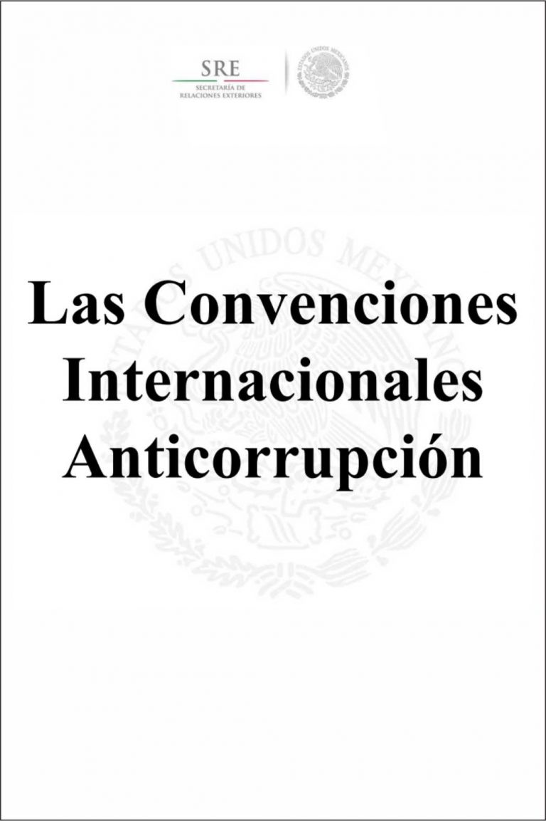 Las Convenciones Internacionales Anticorrupción